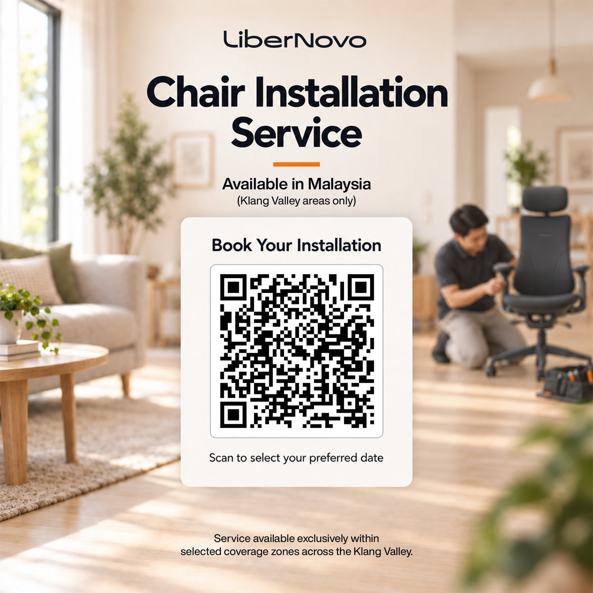 LiberNovo Installation Service (Only in Covered Klang Valley Areas)